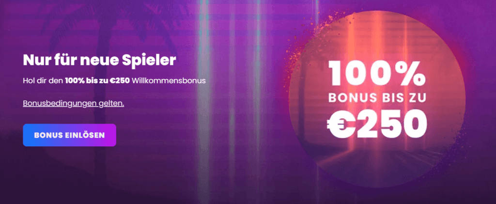Bei der ersten Einzahlung wird der Betrag bis zu maximal 250€ verdoppelt, die Umsatzbedingungen liegen bei x40. Um von diesem Angebot profitieren zu können, müssen Sie mindestens 20€ einzahlen.