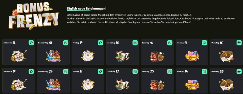 Im Betrix Casino erhalten Sie täglich einen Bonus.